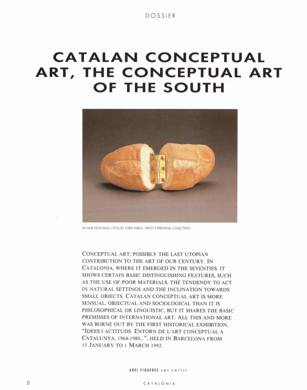 Catalan Conceptual Art, the Conceptual Art O F