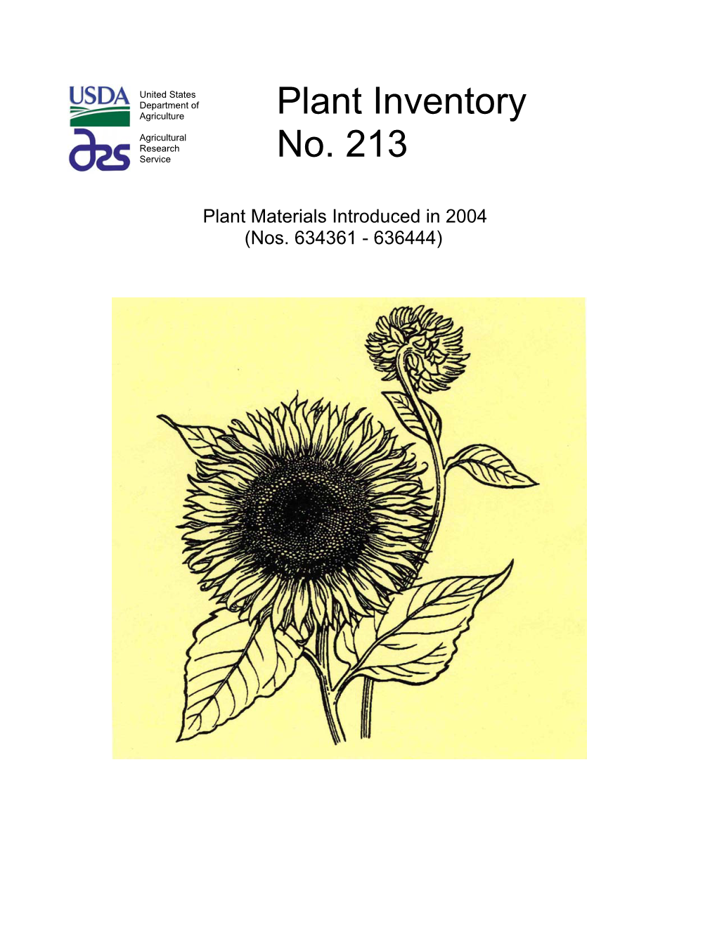 Plant Inventory No. 213 Is the Official Listing of Plant Materials Accepted Into the U.S