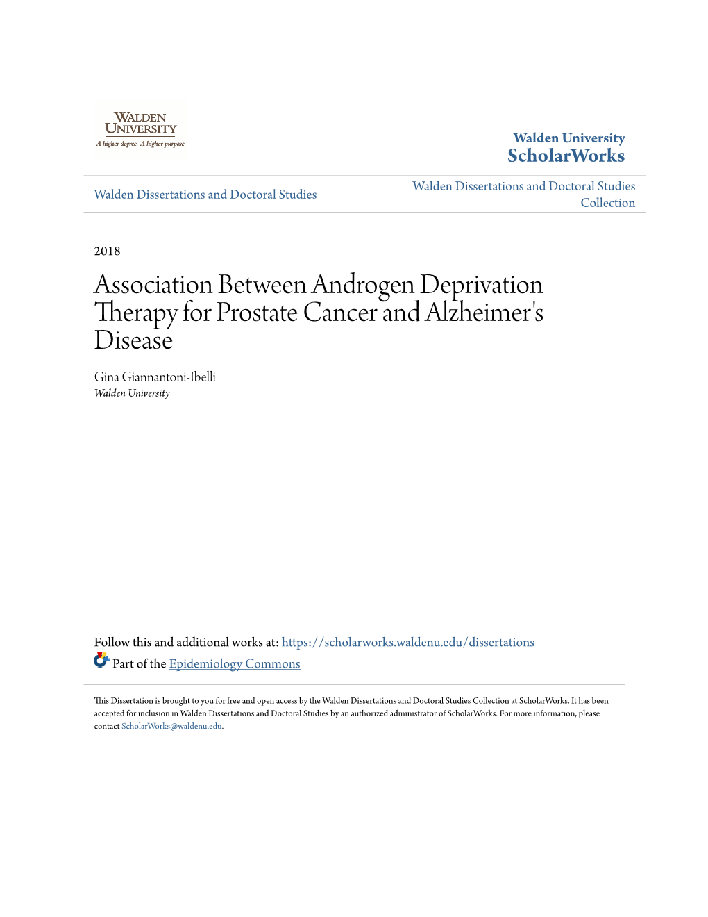 Association Between Androgen Deprivation Therapy for Prostate Cancer and Alzheimer's Disease Gina Giannantoni-Ibelli Walden University