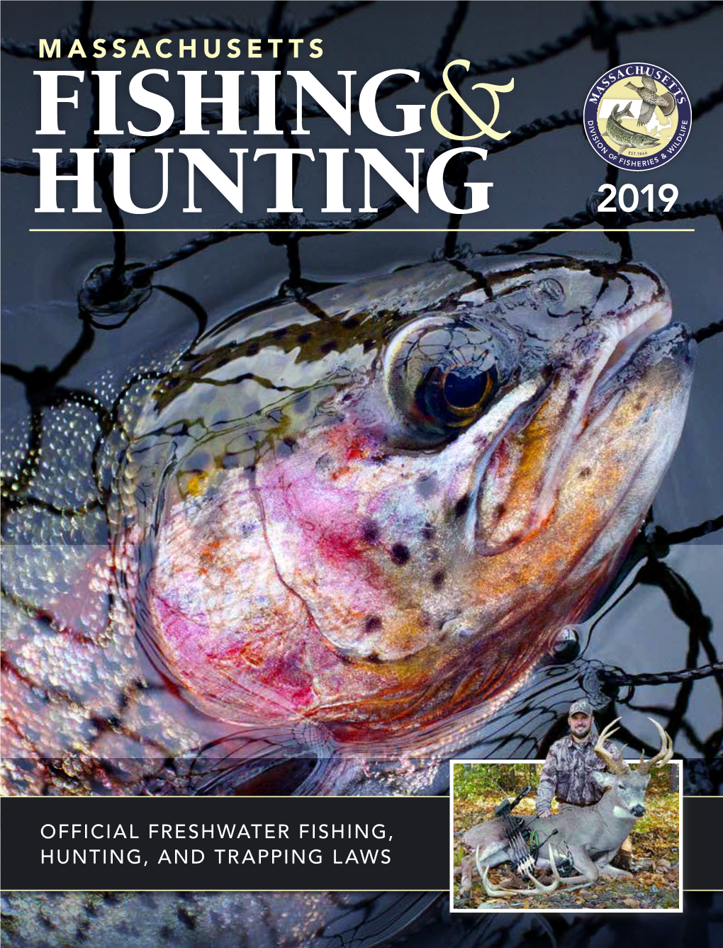 Massachusetts Fishing& Hunting 2019