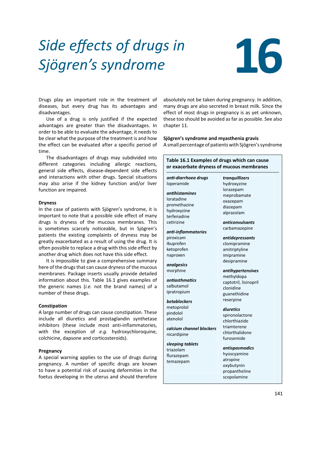 Side Effects of Drugs in Sjögren's Syndrome