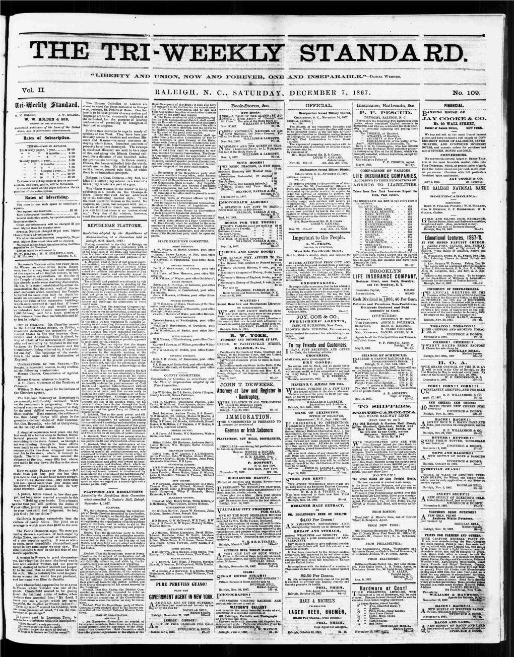 RALEIGH, N. C, SATURDAY, DECEMBER 7, 1867. No