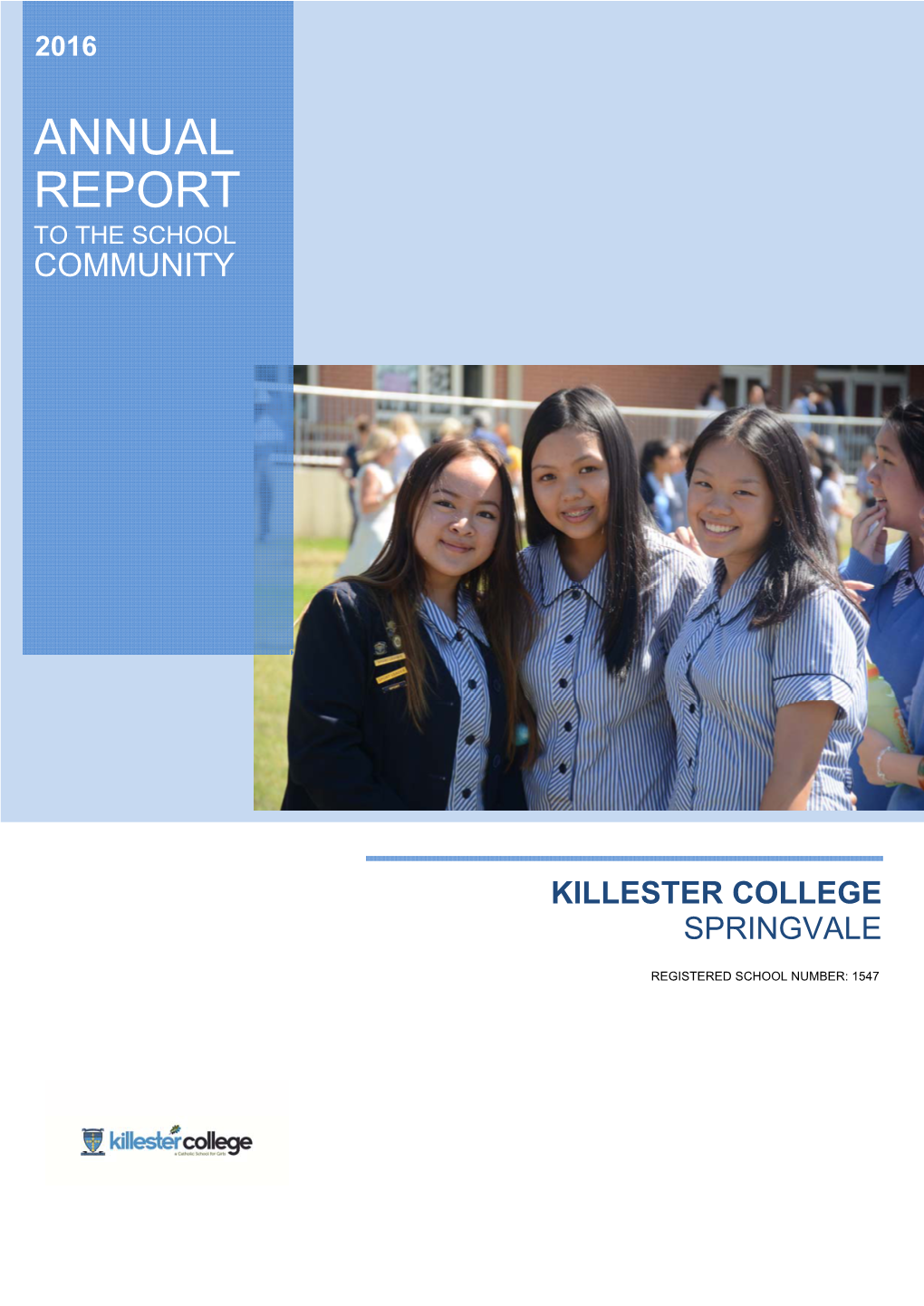 Annual Report to the School