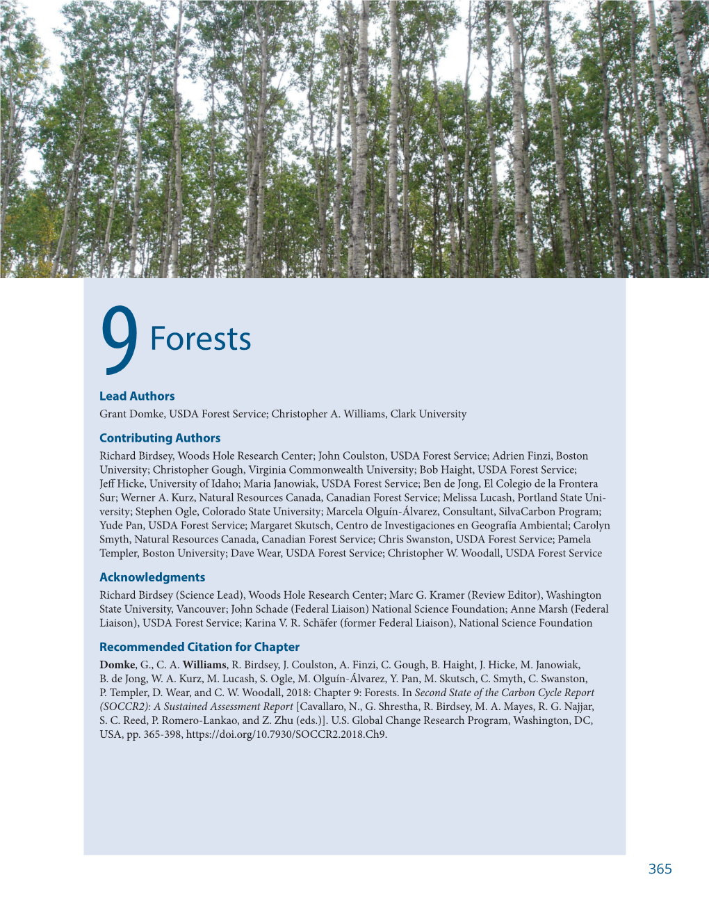 Forests Lead Authors Grant Domke, USDA Forest Service; Christopher A