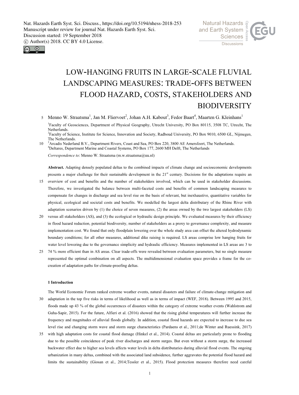 Trade-Offs Between Flood Hazard, Costs, Stakeholders and Biodiversity