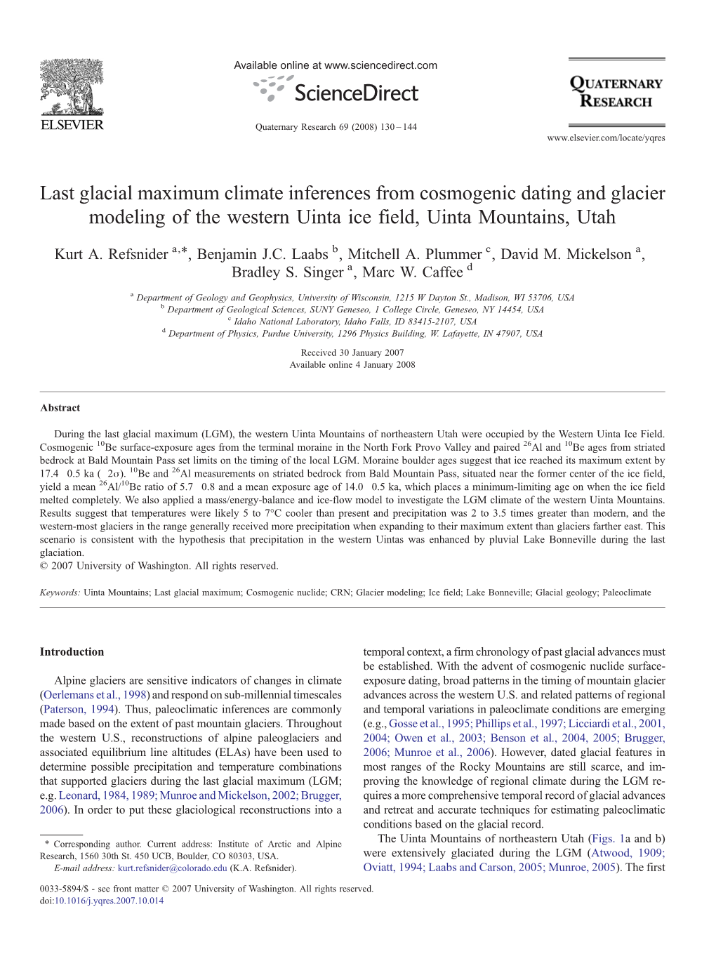 Last Glacial Maximum Climate Inferences from Cosmogenic Dating and Glacier Modeling of the Western Uinta Ice Field, Uinta Mountains, Utah ⁎ Kurt A