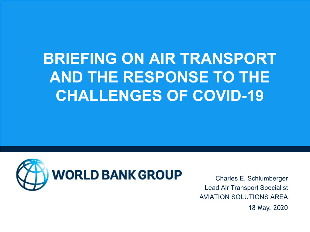 Briefing on Air Transport and the Response to the Challenges of Covid-19