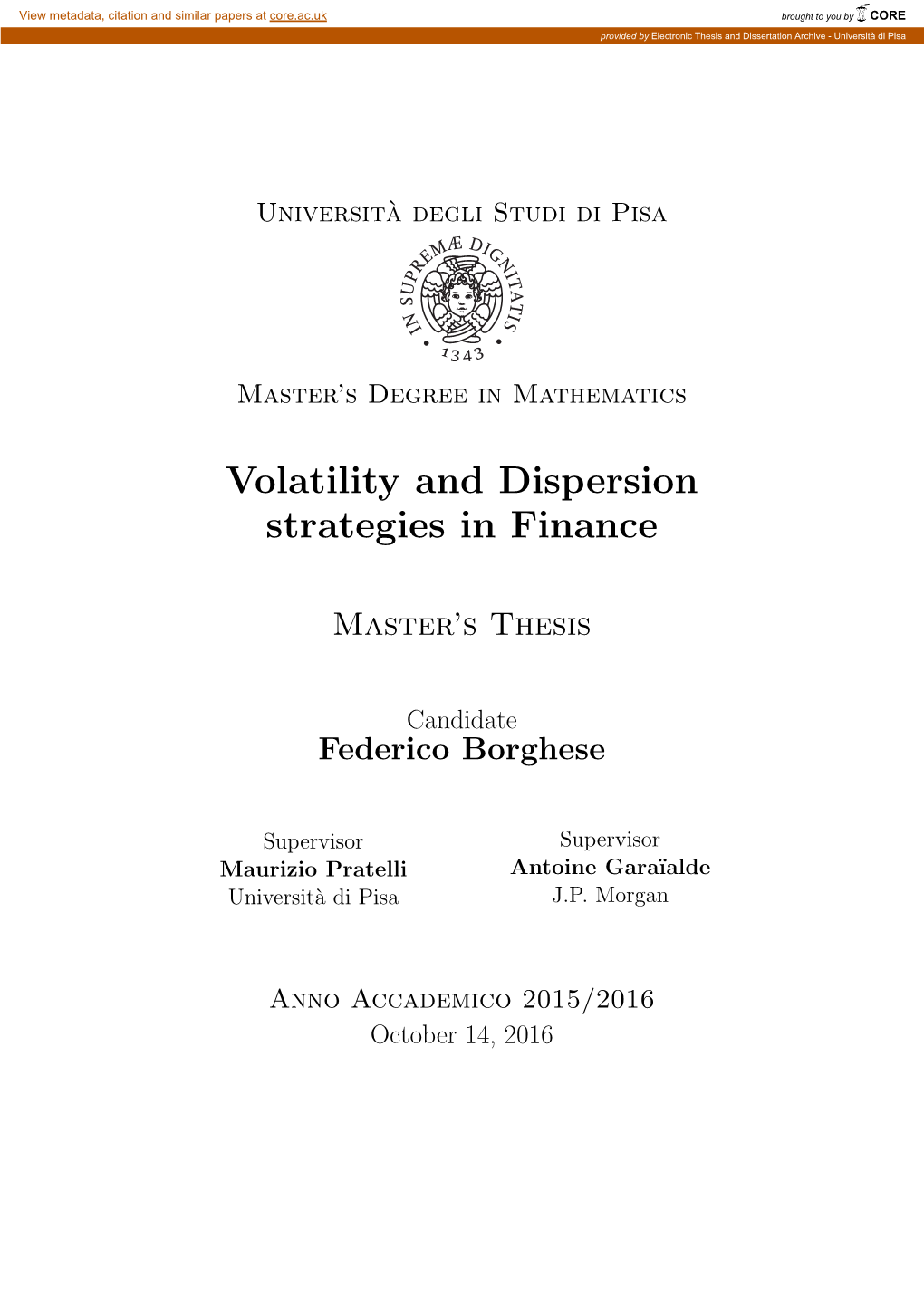 Volatility and Dispersion Strategies in Finance