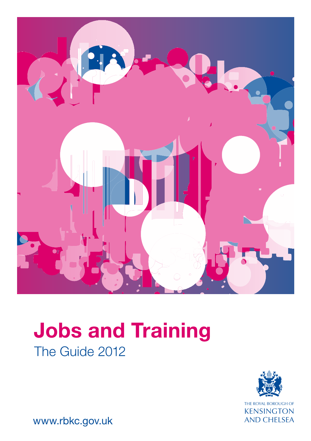 Jobs and Training the Guide 2012