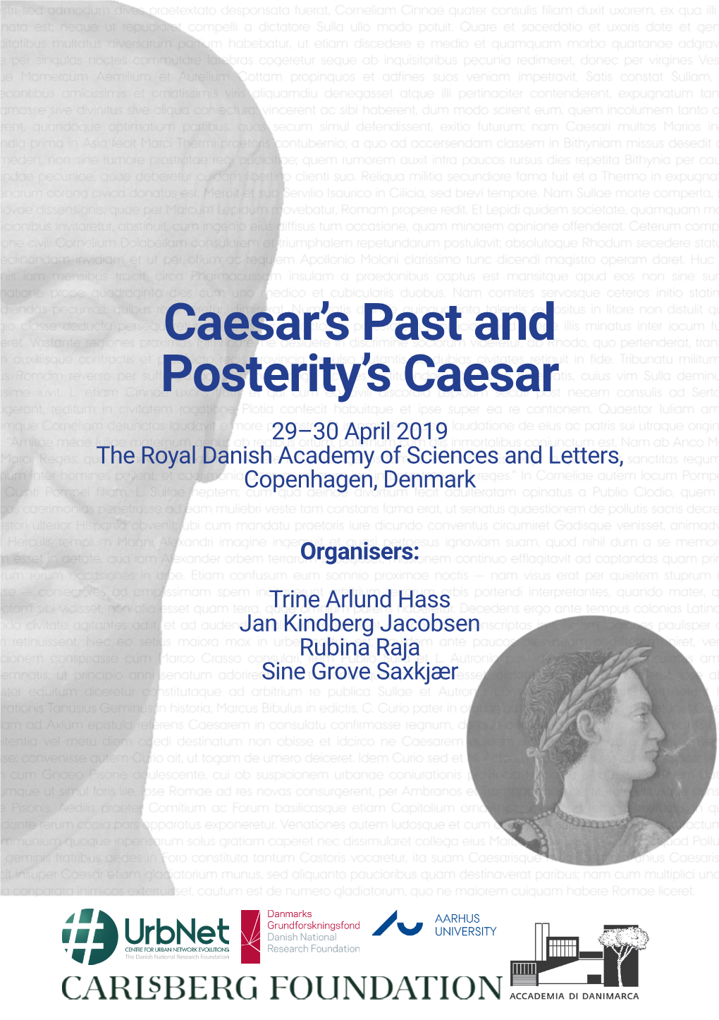 Caesar's Past and Posterity's Caesar