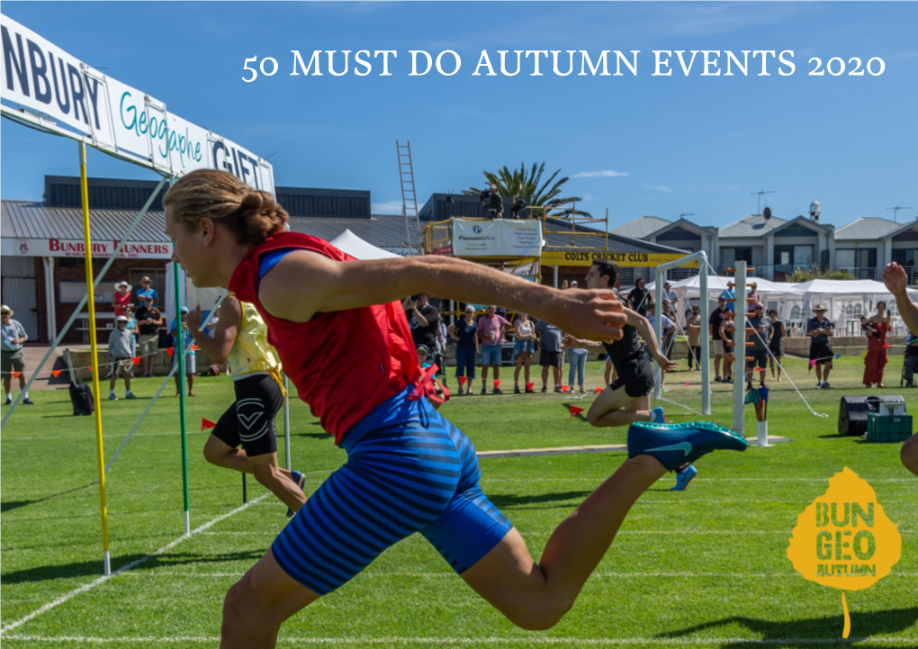 50 Must Do Autumn Events 2020 Must Do’S Bungeo Autumn Events