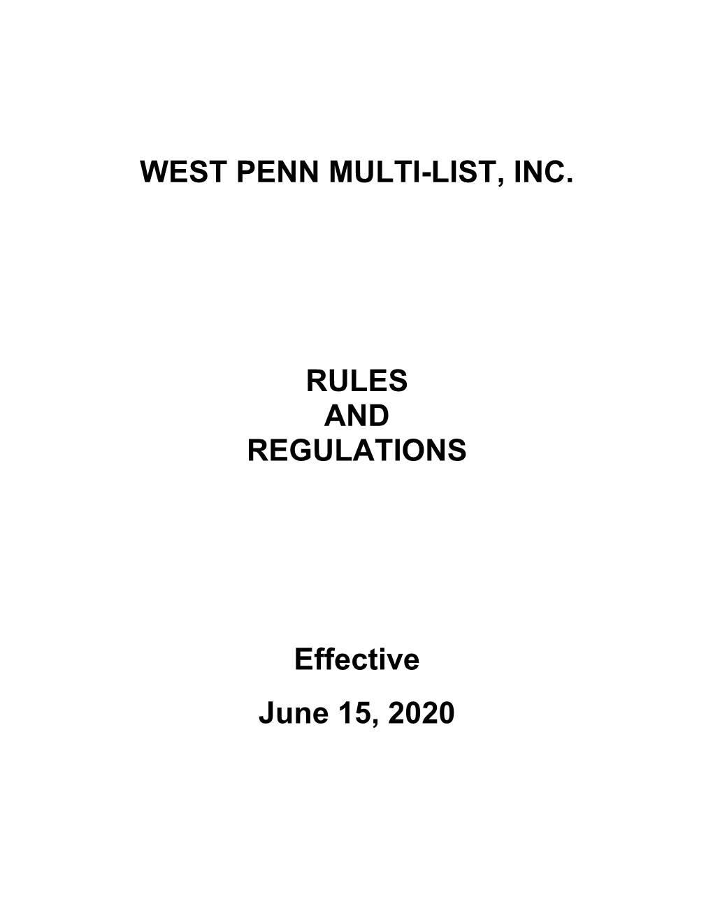 West Penn Multi-List, Inc. Rules and Regulations