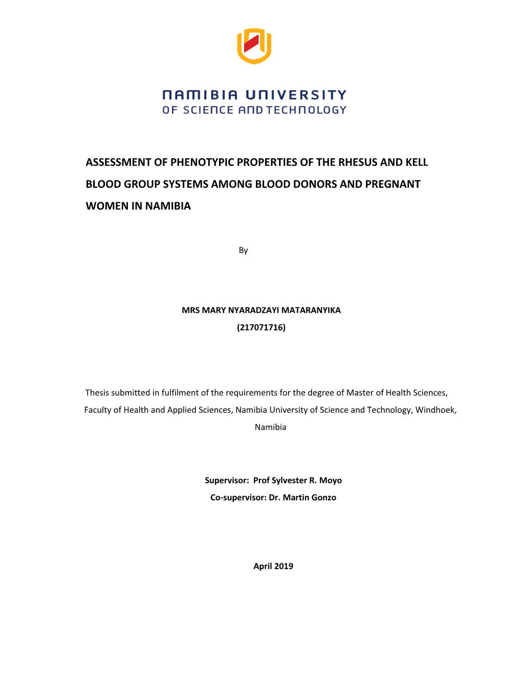 Assessment of Phenotypic Properties of the Rhesus and Kell Blood Group Systems Among Blood Donors and Pregnant Women in Namibia