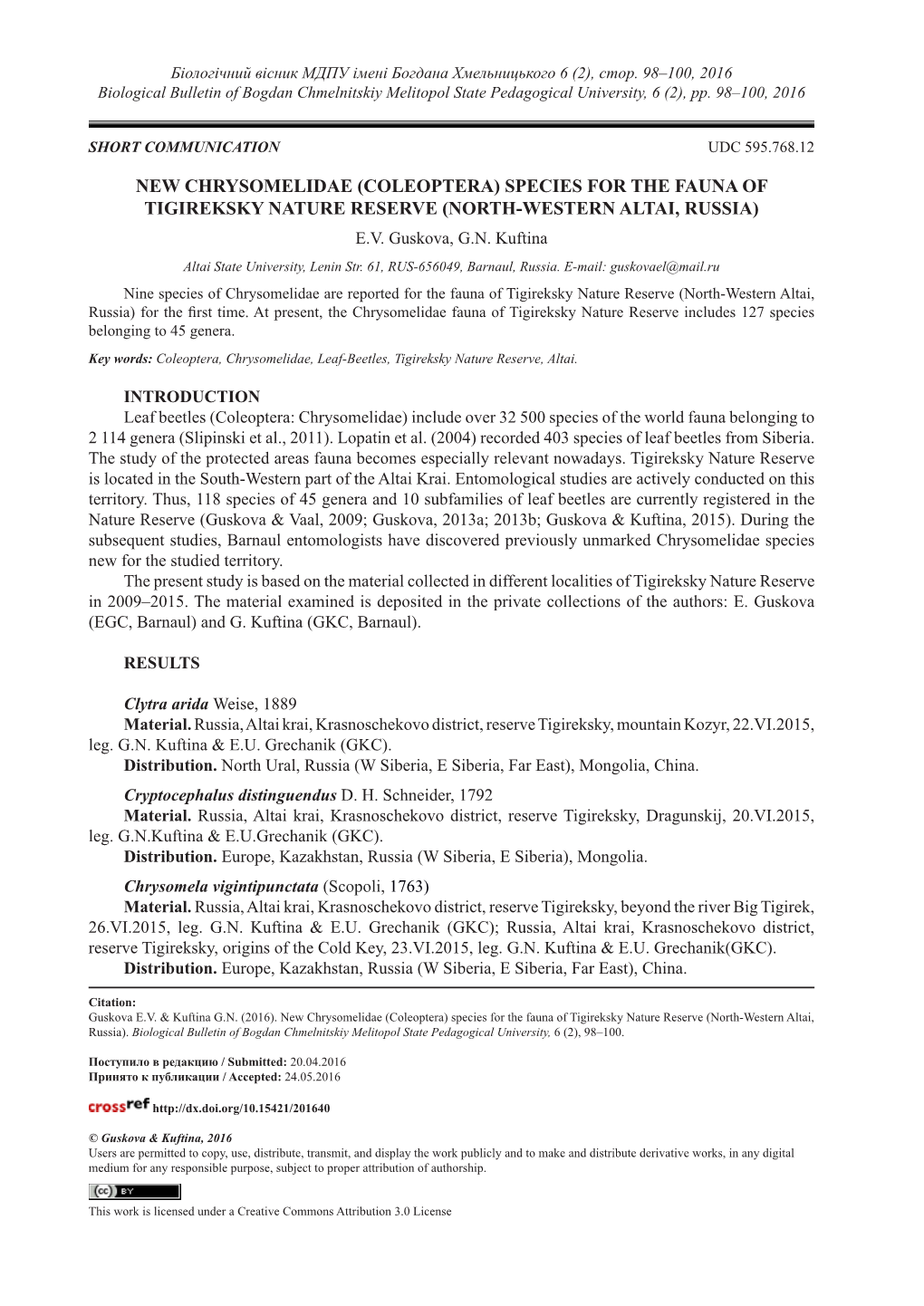 New Chrysomelidae (Coleoptera) Species for the Fauna of Tigireksky Nature Reserve (North-Western Altai, Russia) E.V