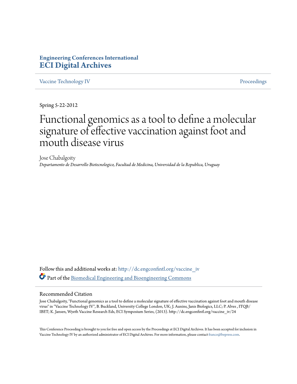 Functional Genomics As a Tool to Define a Molecular Signature Of