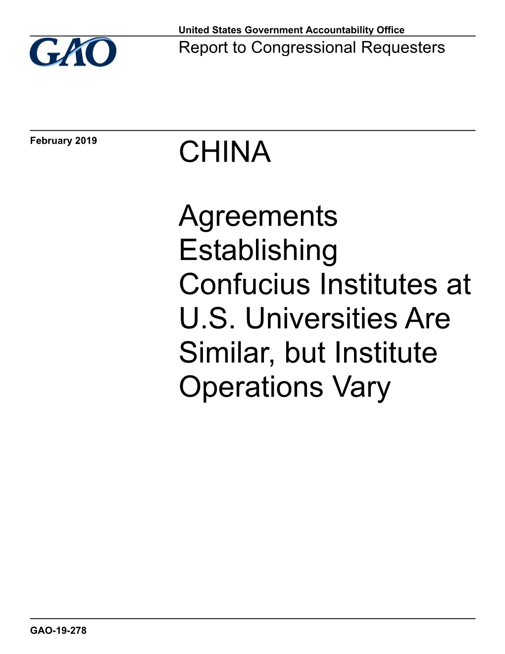 GAO-19-278, CHINA: Agreements Establishing Confucius Institutes At