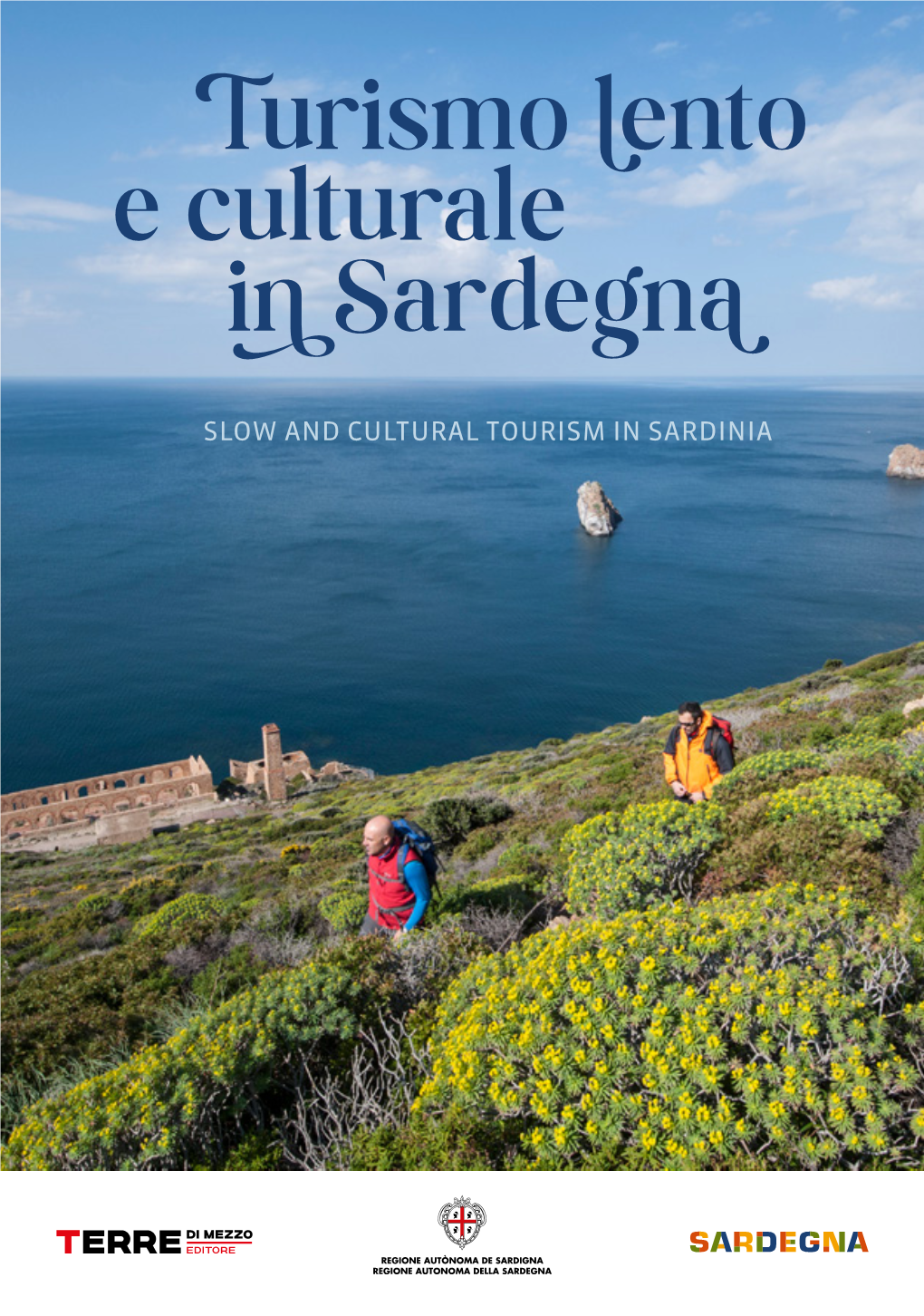 Turismo Lento E Culturale in Sardegna