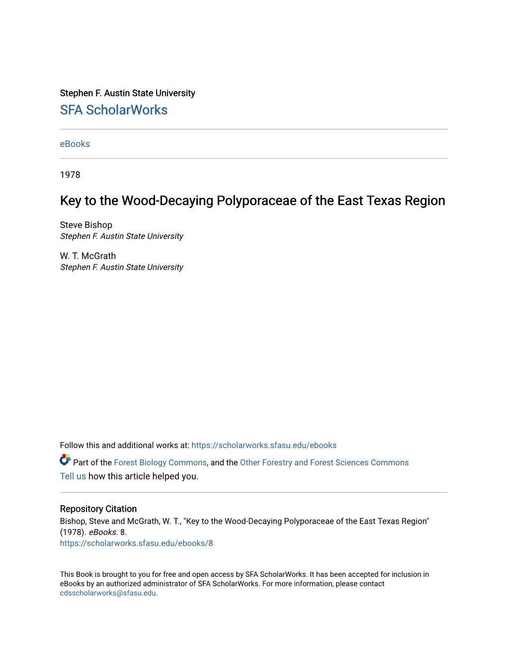 Key to the Wood-Decaying Polyporaceae of the East Texas Region