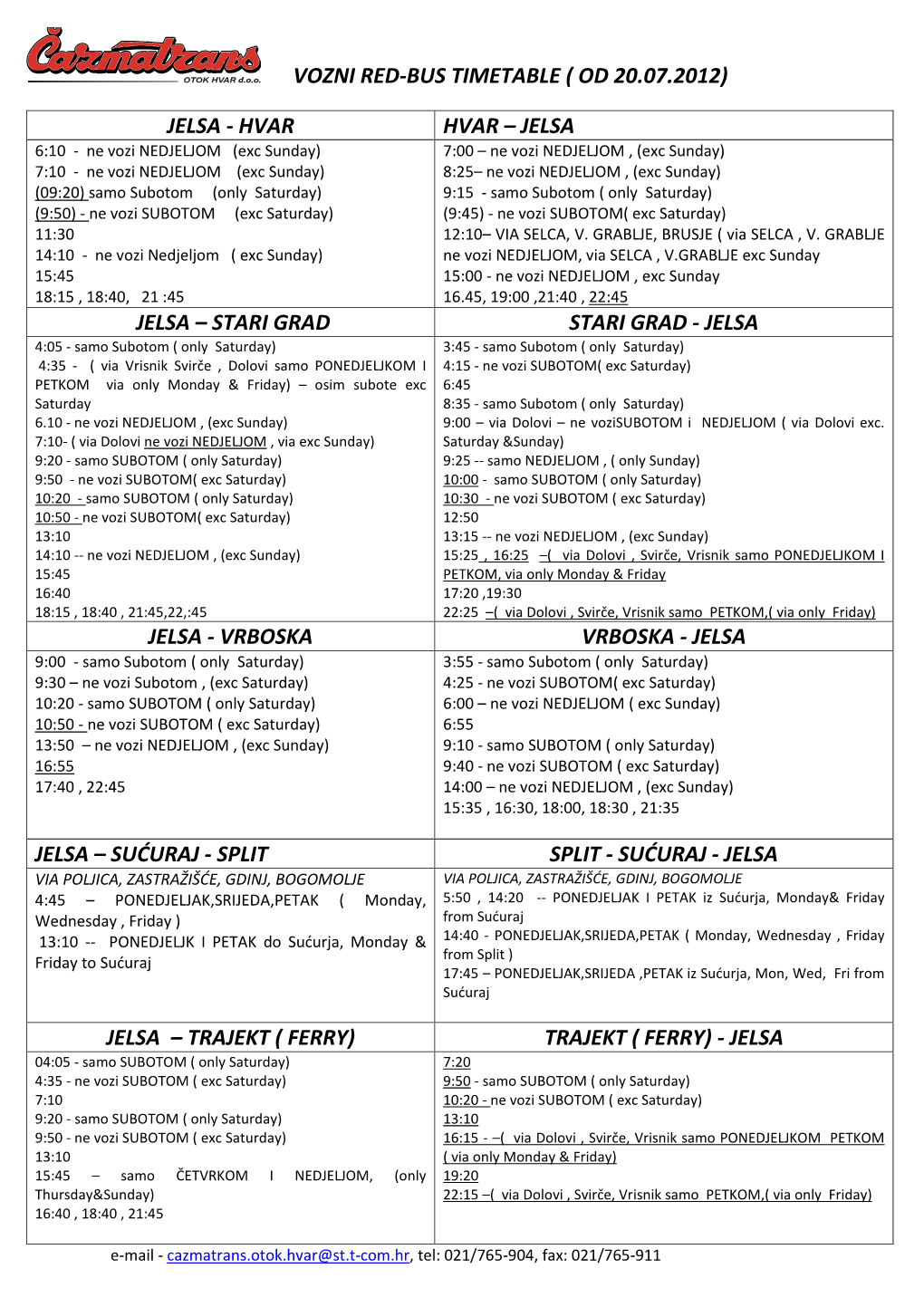 Vozni Red-Bus Timetable ( Od 20.07.2012) Jelsa