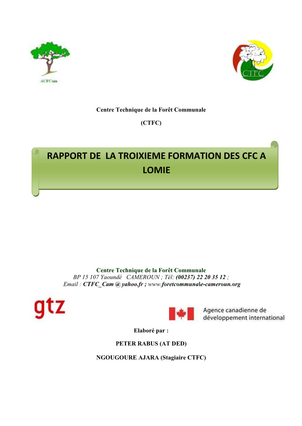 Rapport De La Troixieme Formation Des Cfc a Lomie