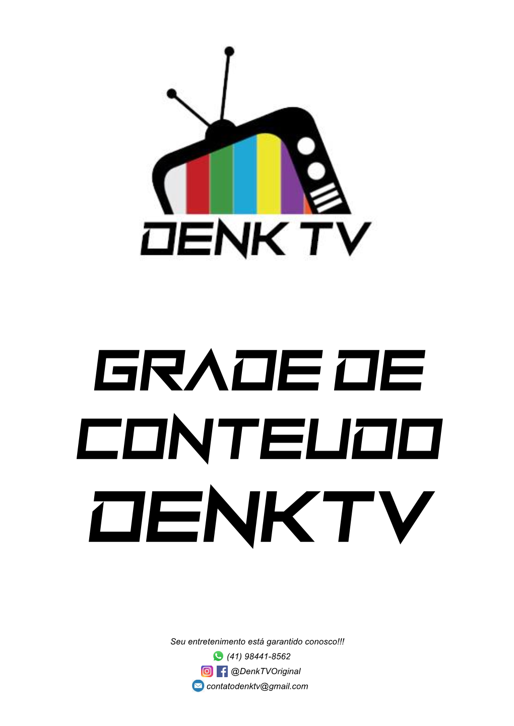 Grade De Conteudo Denktv