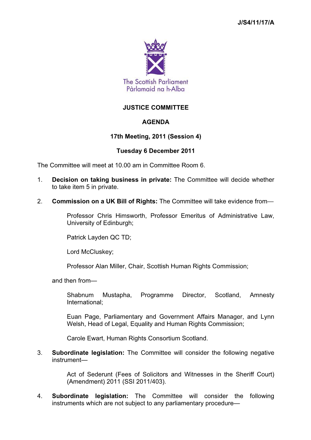 J/S4/11/17/A JUSTICE COMMITTEE AGENDA 17Th
