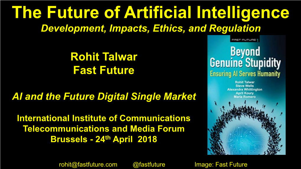 Artificial Intelligence Development, Impacts, Ethics, and Regulation