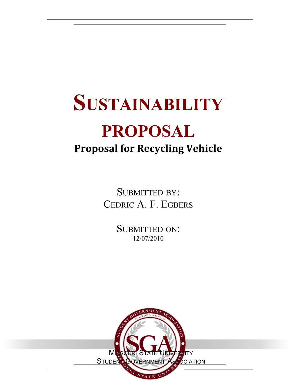 Sustainability Proposal Proposal for Recycling Vehicle