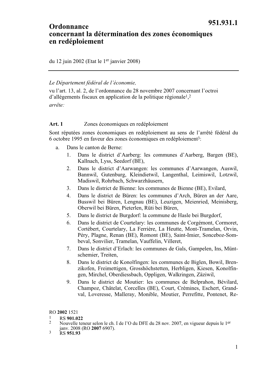 Ordonnance Concernant La Détermination Des Zones Économiques En Redéploiement Du 12 Juin 2002 (Etat Le 1Er Janvier 2008)