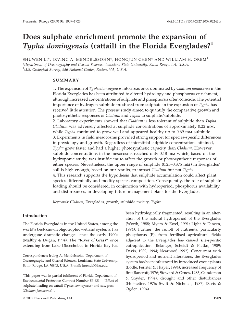 Does Sulphate Enrichment Promote the Expansion of Typha Domingensis (Cattail) in the Florida Everglades?1