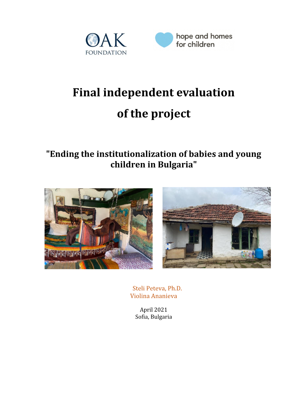 Final Independent Evaluation of the Project "Ending The
