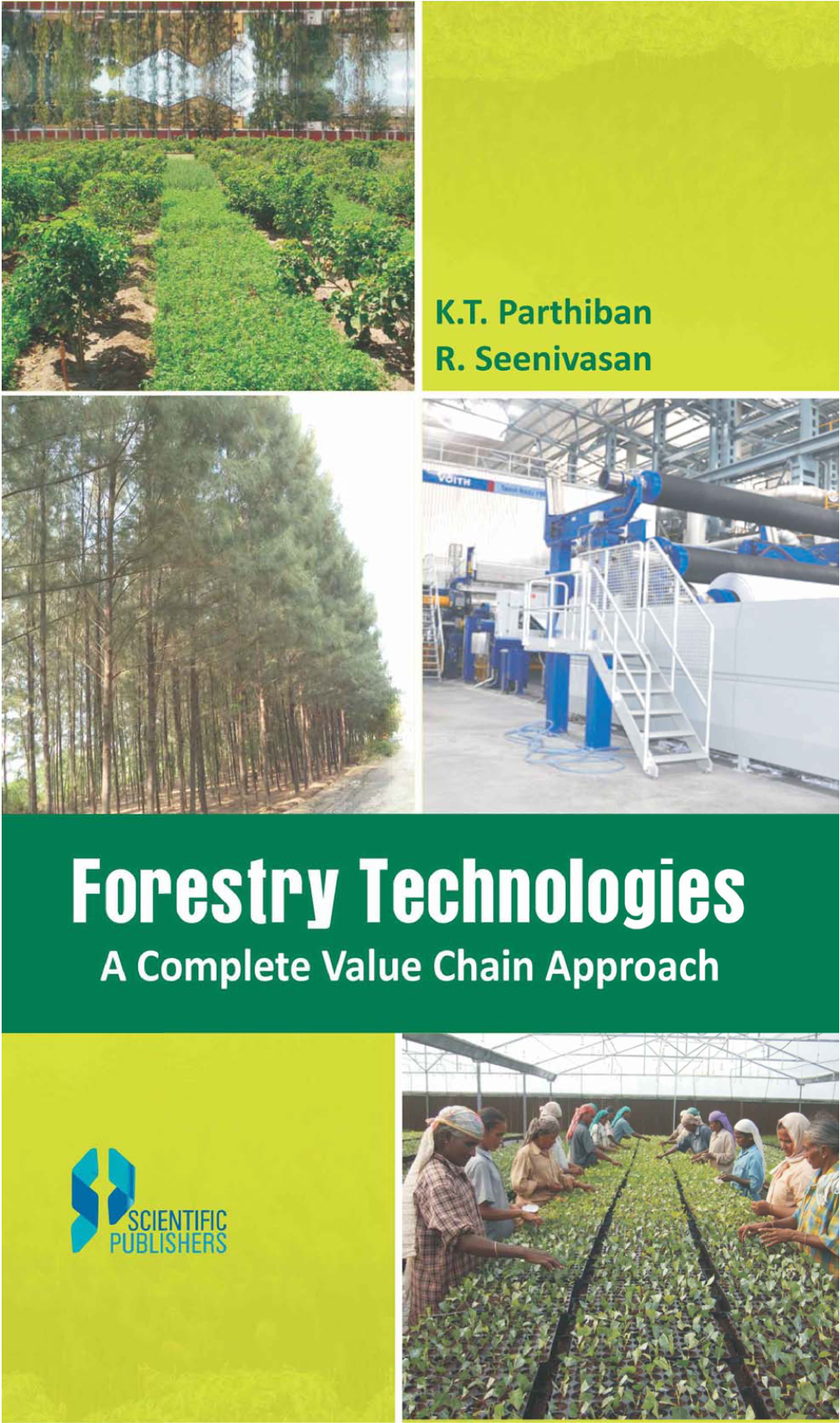 Forestry Technologies–A Complete Value Chain Approach