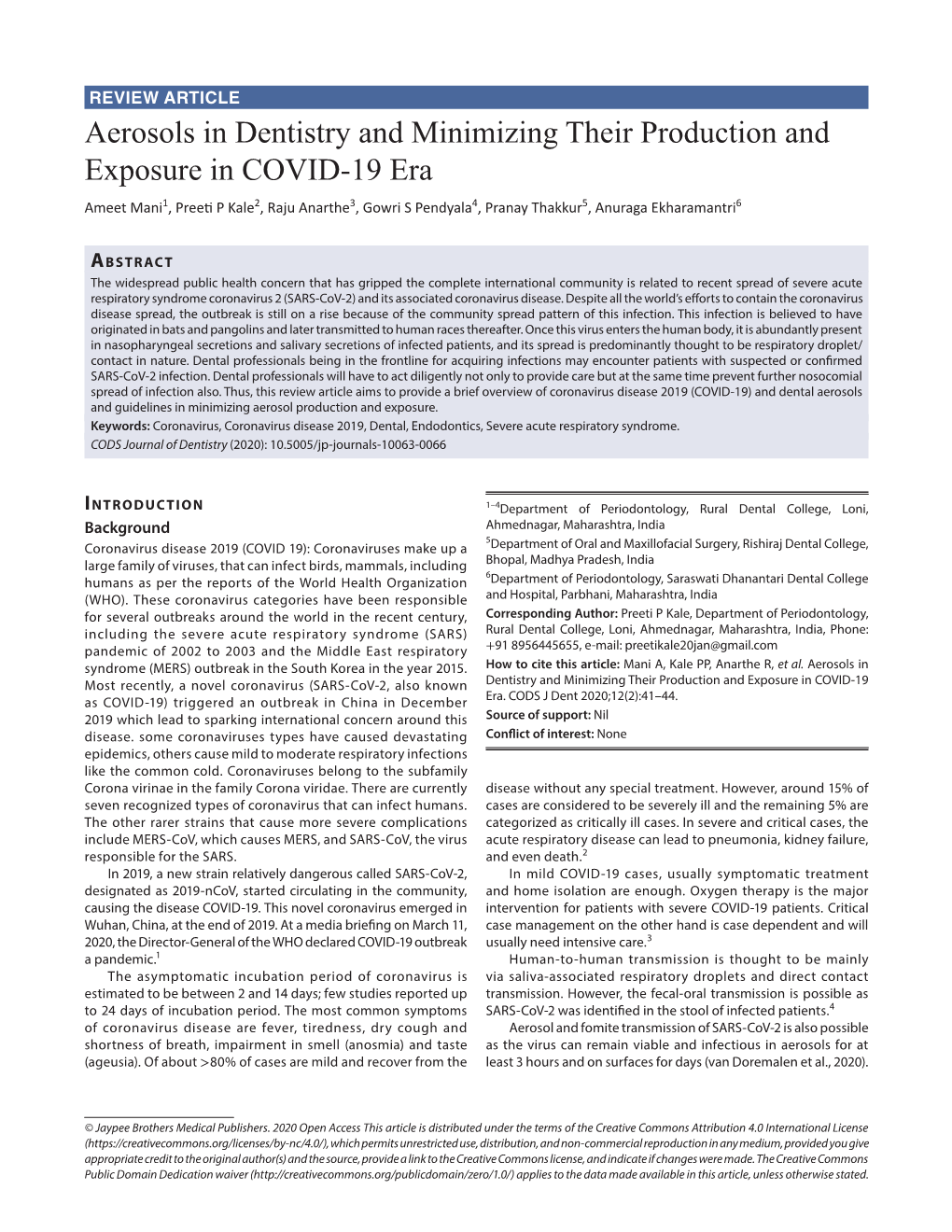 Aerosols in Dentistry and Minimizing Their Production and Exposure In