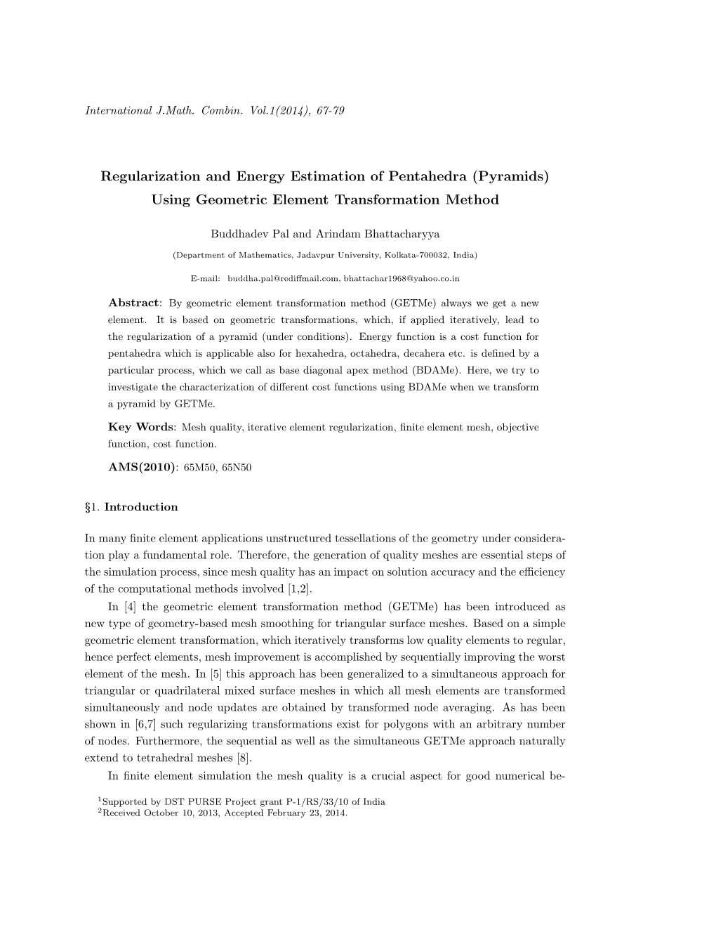 Regularization and Energy Estimation of Pentahedra (Pyramids) Using Geometric Element Transformation Method