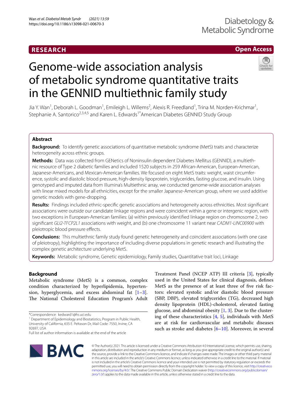 Genome-Wide Association Analysis of Metabolic Syndrome Quantitative Traits in the GENNID Multiethnic Family Study