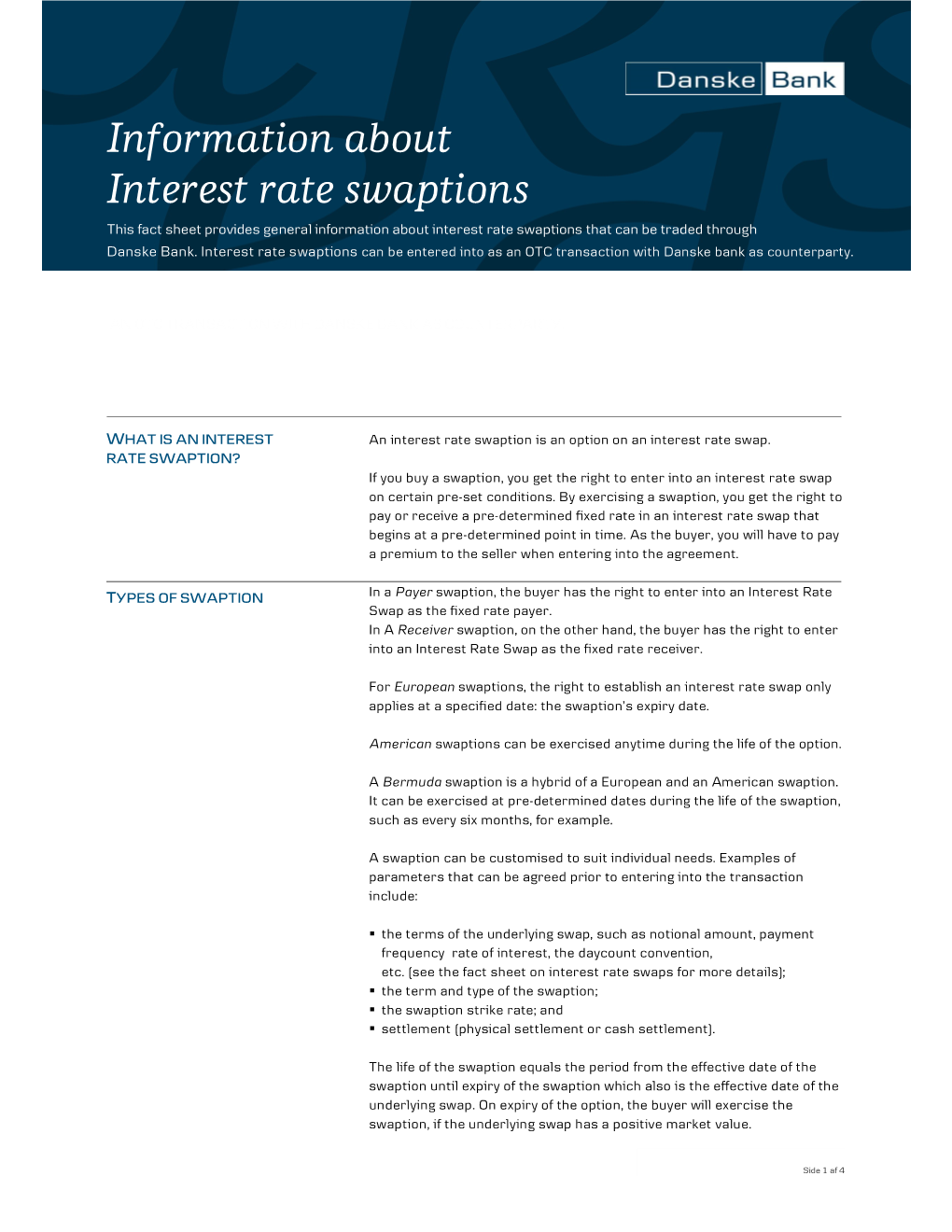 Information About Interest Rate Swaptions That Can Be Traded Through Danske Bank