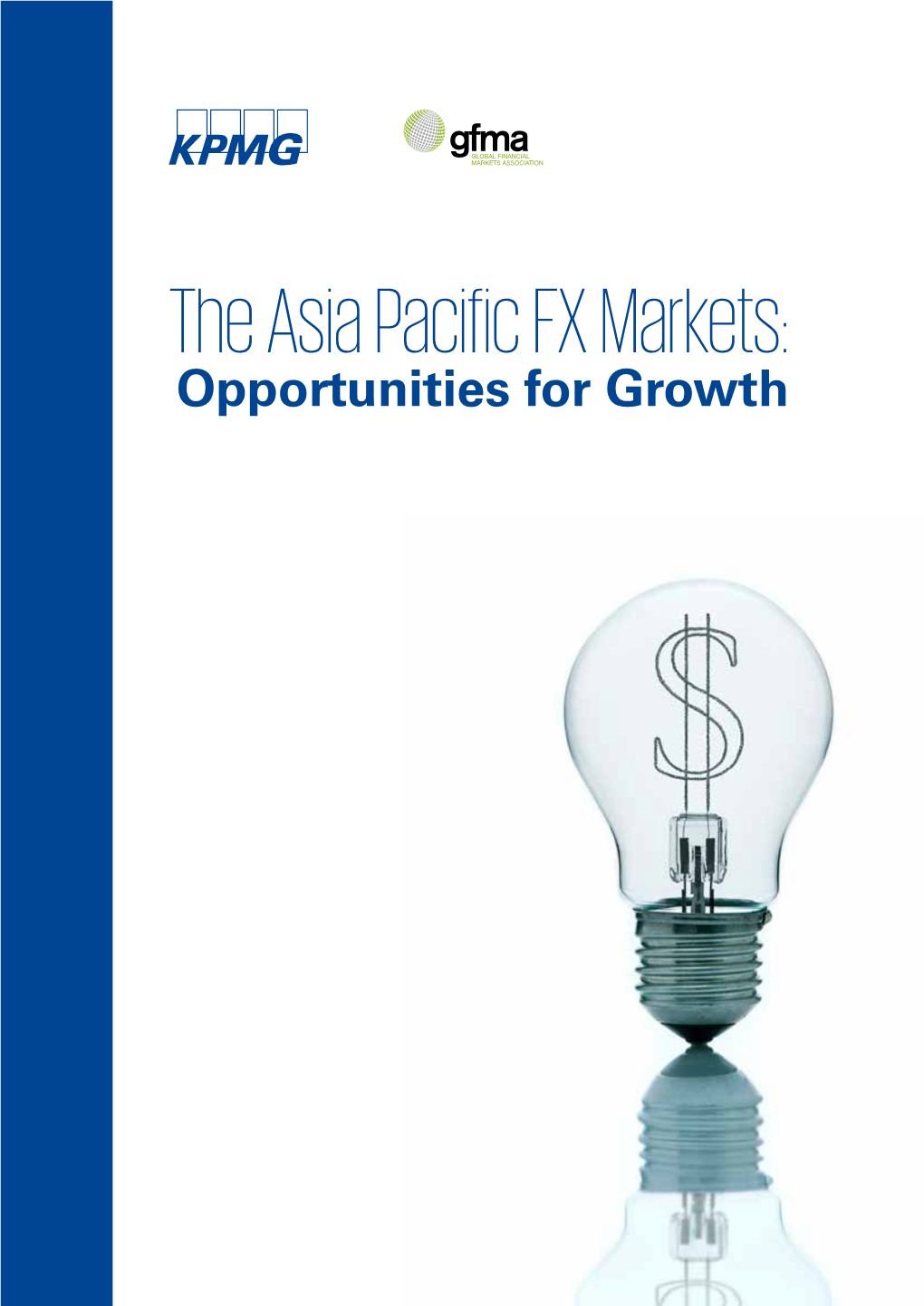 The Asia Pacific FX Markets