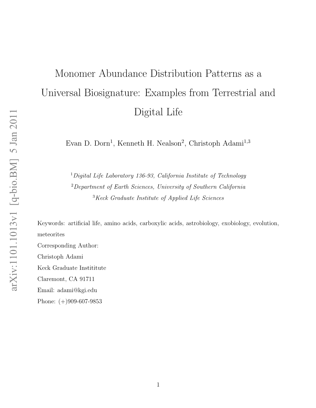 Monomer Abundance Distribution Patterns As a Universal Biosignature: Examples from Terrestrial and Digital Life