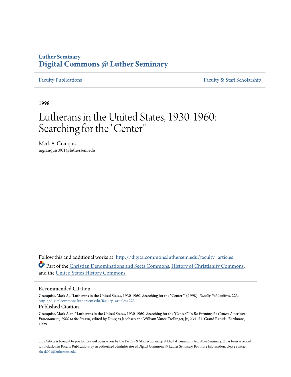 Lutherans in the United States, 1930-1960: Searching for the 