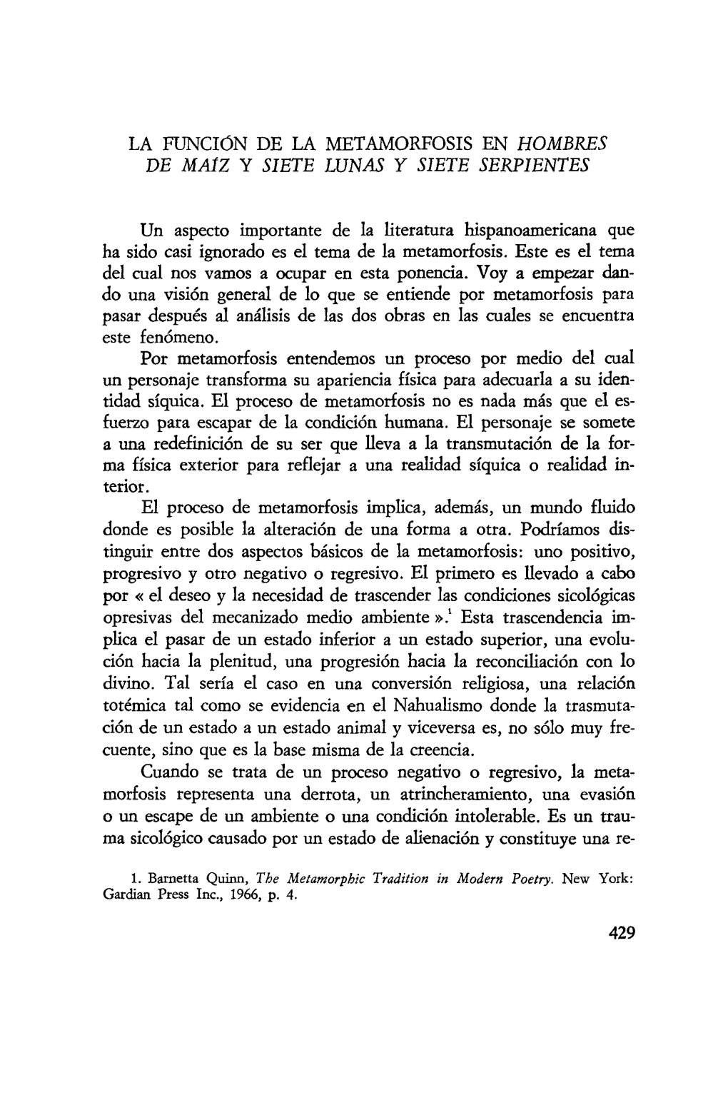 La Función De La Metamorfosis En "Hombres De Maíz" Y "Siete Lunas Y