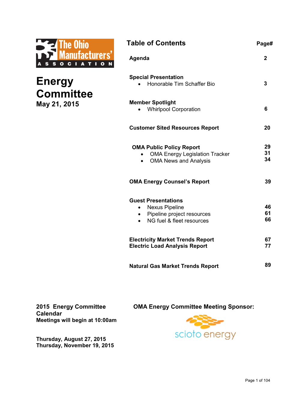 Energy Committee OMA Energy Committee Meeting Sponsor: Calendar Meetings Will Begin at 10:00Am