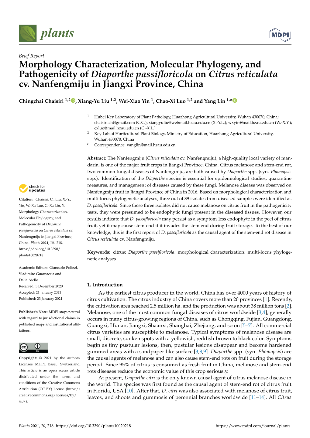 Morphology Characterization, Molecular Phylogeny, and Pathogenicity of Diaporthe Passiﬂoricola on Citrus Reticulata Cv