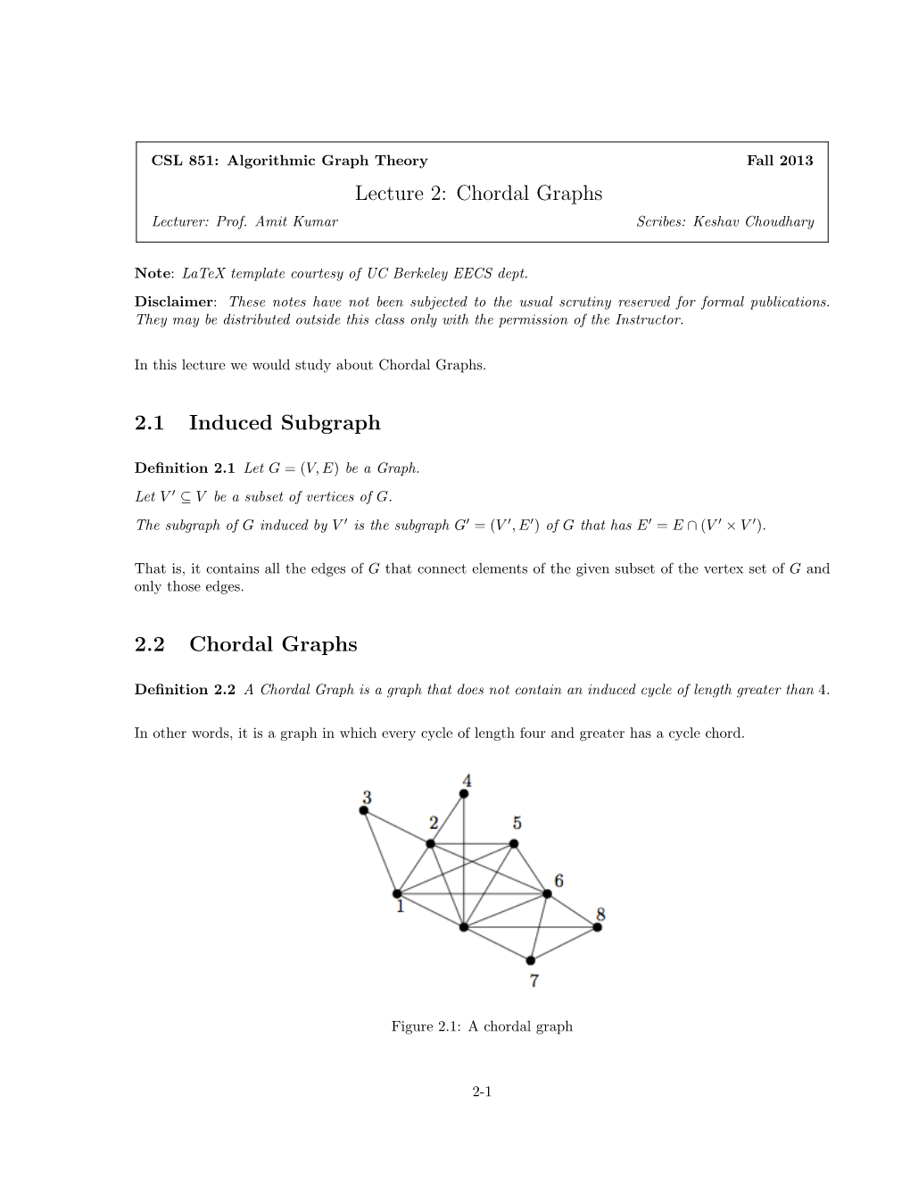 Lecture 2: Chordal Graphs Lecturer: Prof