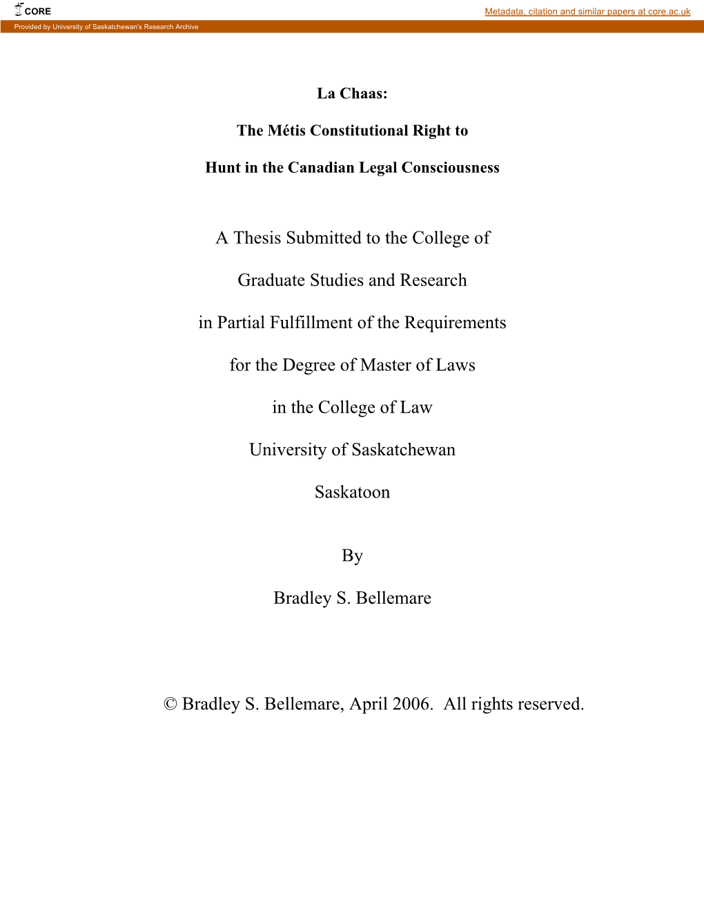 A Thesis Submitted to the College of Graduate Studies and Research In