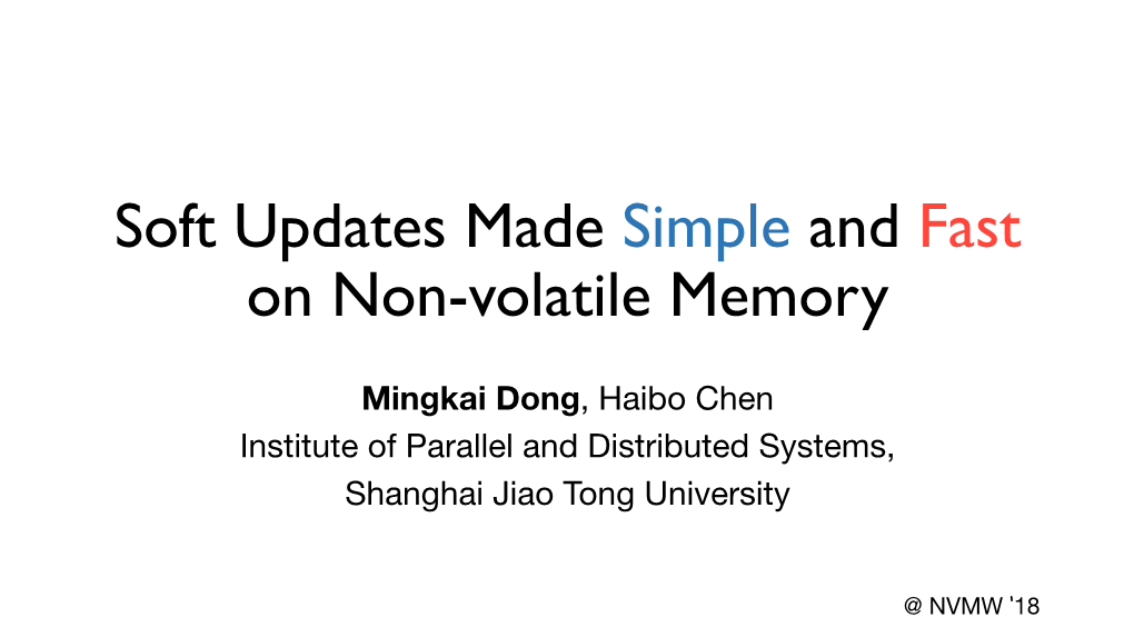 Soft Updates Made Simple and Fast on Non-Volatile Memory