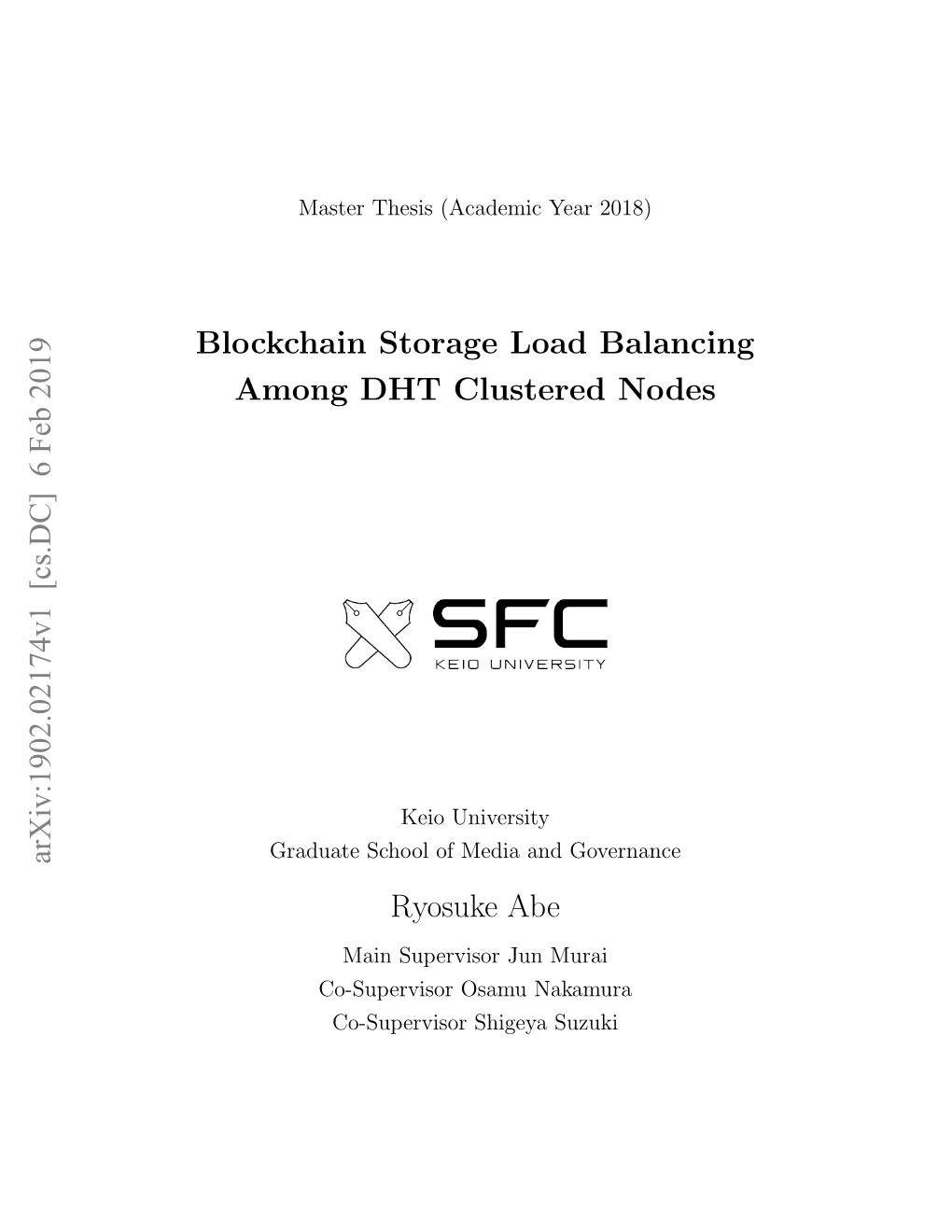Blockchain Storage Load Balancing Among DHT Clustered Nodes