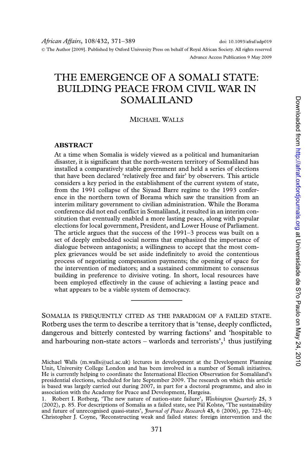 THE EMERGENCE of a SOMALI STATE: BUILDING PEACE from CIVIL WAR in SOMALILAND Downloaded From