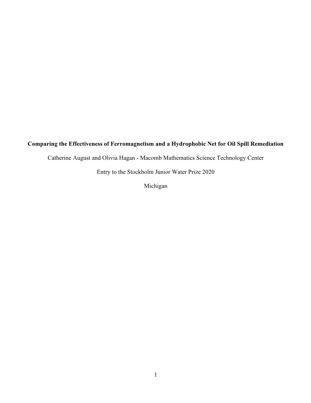 1 Comparing the Effectiveness of Ferromagnetism and A