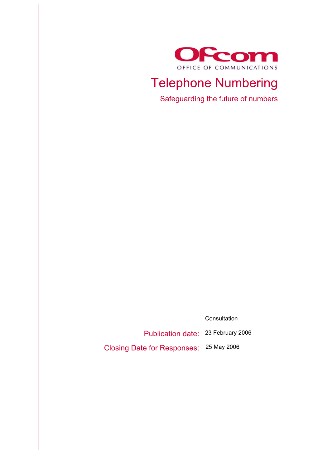 UK OFCOM Future Numbering