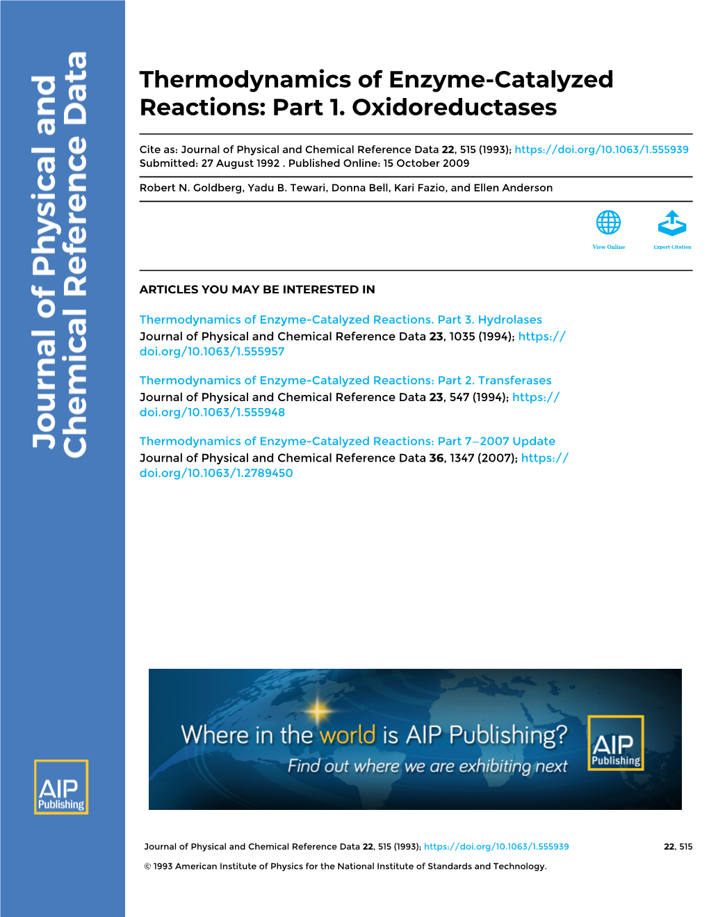 Thermodynamics of Enzyme-Catalyzed Reactions: Part 1